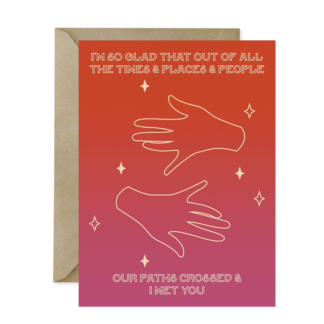 glad our paths crossed card