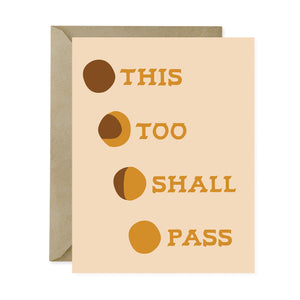 this too shall pass card